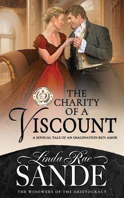 The Charity of Viscount(English, Paperback, Sande Linda Rae)