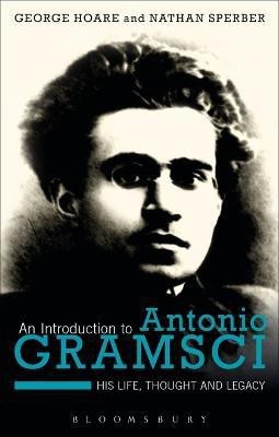 An Introduction to Antonio Gramsci(English, Electronic book text, Hoare George Dr)