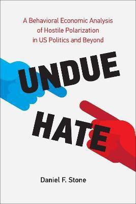 Undue Hate(English, Paperback, Stone Daniel F.)