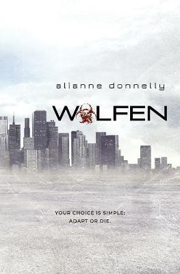 Wolfen(English, Paperback, Donnelly Alianne)