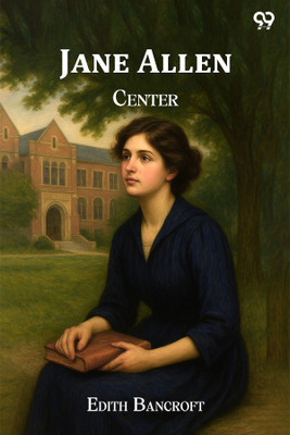 Jane Allen Center(Paperback, Edith Bancroft)
