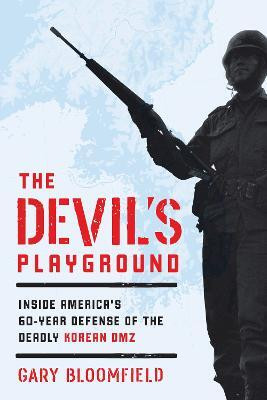 The Devil's Playground(English, Hardcover, Bloomfield Gary L.)