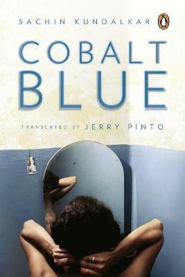 Cobalt Blue(English, Paperback, Kundalkar Sachin)