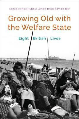 Growing Old with the Welfare State(English, Electronic book text, unknown)