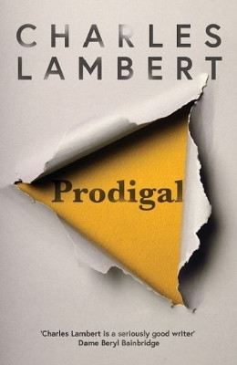 Prodigal: Shortlisted for the Polari Prize 2019(English, Paperback, Lambert Charles)