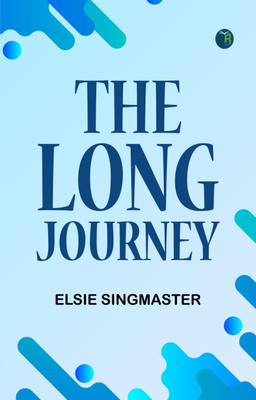 The Long Journey(Paperback, Elsie Singmaster)