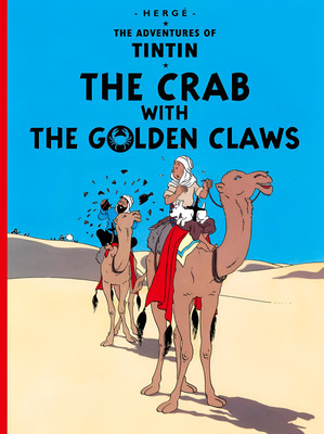 ADVENTURES OF TINTIN: THE CRAB WITH GOLDEN CLAWS(Paperback, Herge)