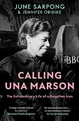 Calling Una Marson(English, Hardcover, Sarpong June)