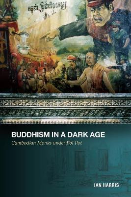 Buddhism in a Dark Age(English, Electronic book text, Harris Ian)