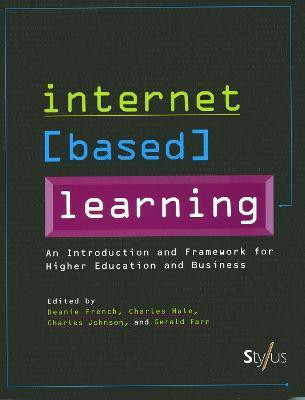 Internet Based Learning: A Framework For Higher Education And Business(English, Paperback, unknown)