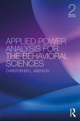 Applied Power Analysis for the Behavioral Sciences(English, Paperback, Aberson Christopher L.)