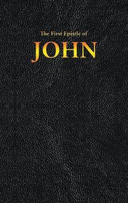 The First Epistle of JOHN(English, Hardcover, King James)