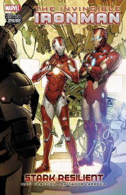 Invincible Iron Man Volume 6: Stark Resilient - Book 2(English, Paperback, Fraction Matt)