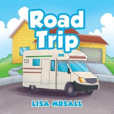 Road Trip(English, Paperback, Musall Lisa)