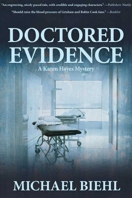 Doctored Evidence(English, Electronic book text, Biehl Michael)