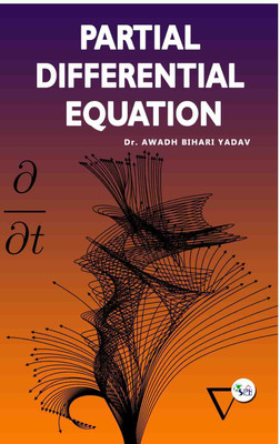 Partial Differential Equation(Paperback, Dr. Awadh Bihari Yadav)