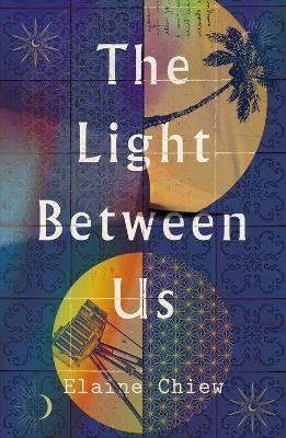 The Light Between Us(English, Paperback, Chiew Elaine)