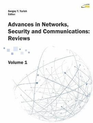 'Advances in Networks, Security and Communications, Vol. 1(English, Paperback, Yurish Sergey)