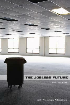 The Jobless Future(English, Paperback, Aronowitz Stanley)