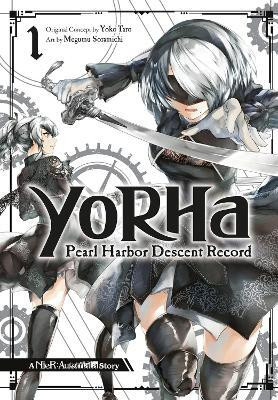 YoRHa: Pearl Harbor Descent Record - A NieR:Automata Story 01(English, Paperback, Taro Yoko)