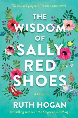 The Wisdom of Sally Red Shoes(English, Hardcover, Hogan Ruth)