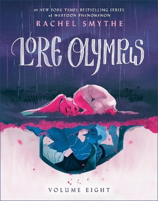 Lore Olympus: Volume Eight(English, Paperback, Smythe Rachel)