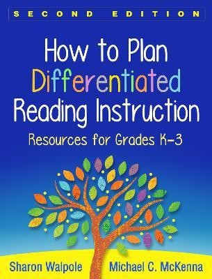 How to Plan Differentiated Reading Instruction, Second Edition(English, Paperback, Walpole Sharon)