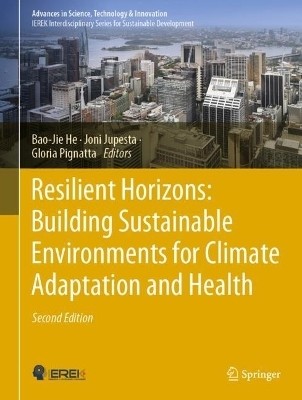 Resilient Horizons: Building Sustainable Environments for Climate Adaptation and Health(English, Hardcover, unknown)