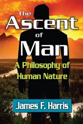 The Ascent of Man(English, Electronic book text, Harris James F.)