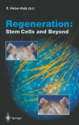 Regeneration: Stem Cells and Beyond(English, Paperback, unknown)