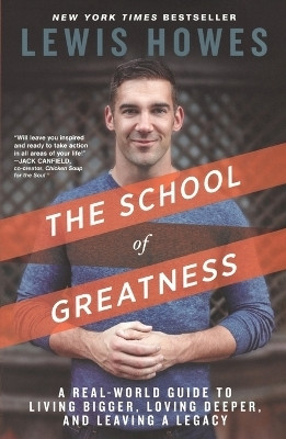 The School of Greatness(English, Paperback, Howes Lewis)