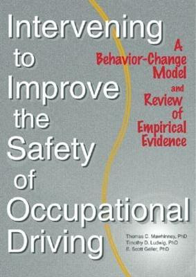 Intervening to Improve the Safety of Occupational Driving(English, Paperback, unknown)