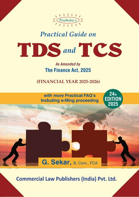 Practical Guide On TDS and TCS As amended by The Finance Act, 2025(Paperback, G. Sekar)