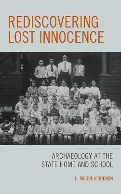 Rediscovering Lost Innocence(English, Hardcover, Morenon E. Pierre)