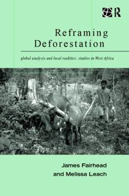 Reframing Deforestation(English, Paperback, Fairhead James)