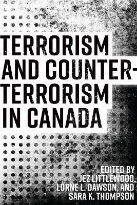 Terrorism and Counterterrorism in Canada(English, Electronic book text, unknown)
