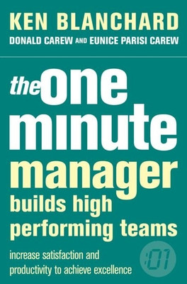 THE ONE MINUTE MANAGER BUILDS HIGH PERFORMING TEAMS(English, Paperback, Blanchard, Kenneth)