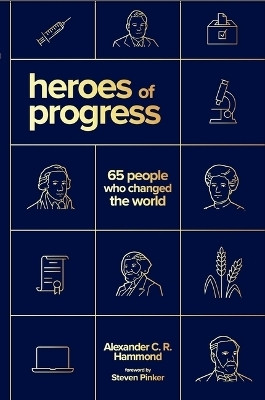 Heroes of Progress(English, Paperback, Hammond Alexander C R)