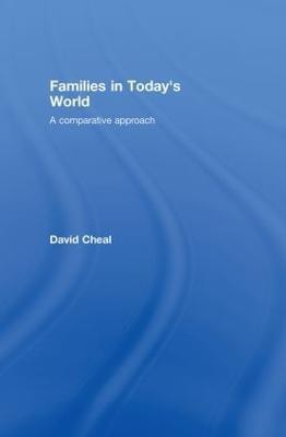 Families in Today's World(English, Hardcover, Cheal David)