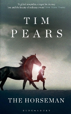 The Horseman(English, Paperback, Pears Tim)