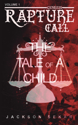 Rapture Call : The Tale of a Child(Paperback, Jackson Sekar)