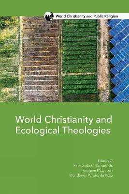 World Christianity and Ecological Theologies(English, Paperback, unknown)