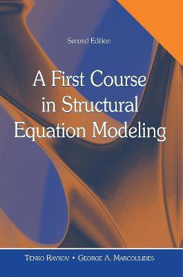 A First Course in Structural Equation Modeling(English, Paperback, Raykov Tenko)