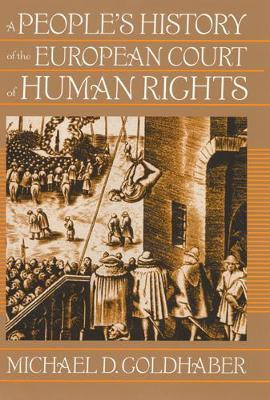 A People's History of the European Court of Human Rights(English, Paperback, Goldhaber Michael)