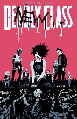 Deadly Class Volume 5: Carousel(English, Paperback, Remender Rick)