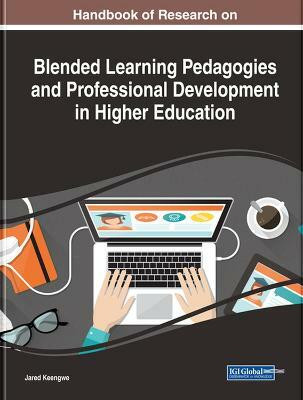 Handbook of Research on Blended Learning Pedagogies and Professional Development in Higher Education(English, Hardcover, unknown)