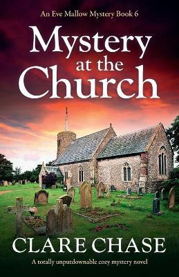 Mystery at the Church(English, Paperback, Chase Clare)