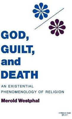 God, Guilt, and Death(English, Paperback, Westphal Merold)