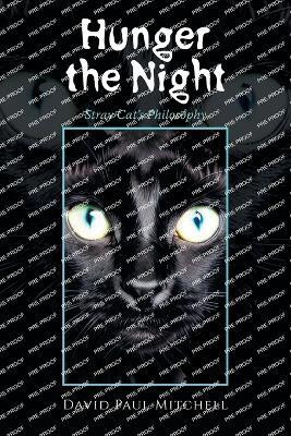 Hunger the Night(English, Paperback, Mitchell David Paul)