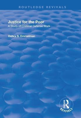 Justice for the Poor(English, Paperback, Emmelman Debra S.)